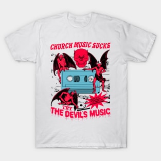 Church Music Sucks... Try The Devil's Music Retro Cartoon (Vintage Horror) T-Shirt